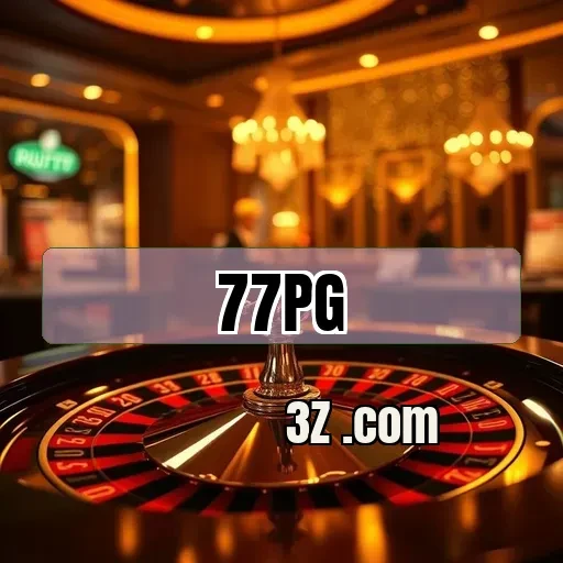Encante-se com o Casino do 77 pg bet e Jogue Agora